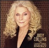 Collins, Judy - Democracy - Judy Collins Sings Leonard Cohen