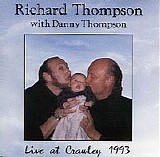 Thompson, Richard - Live At Crawley