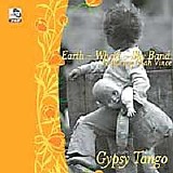 Earth Wheel Sky Band - Gypsy tango