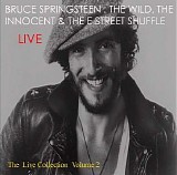 Springsteen, Bruce - The Wild, The Innocent And The E Street Shuffle Live