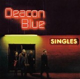 Deacon Blue - Singles