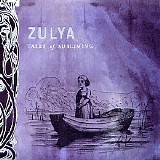 Zulya - Tales of Subliming
