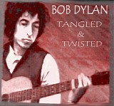 Dylan, Bob - Tangled & Twisted (the Blood Ballads)