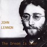 Lennon, John - The Dream Is Over