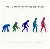 Supertramp - Brother Where You Bound - Remastered