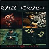 Ochs, Phil - Farewells & Fantasies