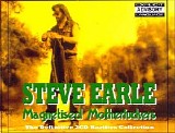Earle, Steve - Magnetised Motherfuckers (Rarities)