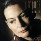 Tabor, June - A Quiet Eye