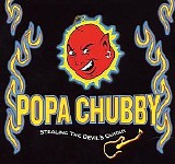 Chubby, Popa - Stealing The Devil's Guitar