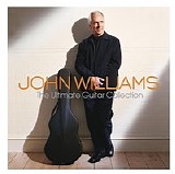 Williams, John - The Ultimate Guitar Collection
