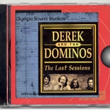 Derek & The Dominos - The Last Sessions