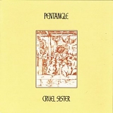 Pentangle - Cruel Sister