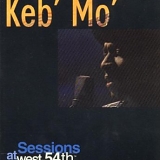 Keb' Mo' - Sessions At West 54th
