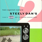 Steely Dan - Two Against Nature Live