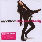 Thom, Sandi - The Pink And The Lily