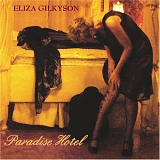 Eliza Gilkyson - Paradise Hotel