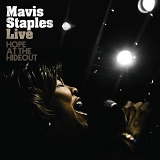 Staples, Mavis - Live - Hope At The Hide Out
