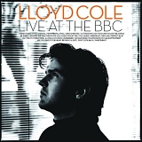 Cole, Lloyd - Live At The BBC