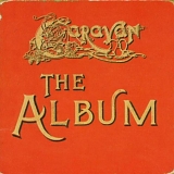 Caravan - The Album