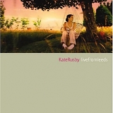Rusby, Kate - Live From Leeds