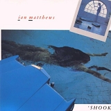 Matthews, Iain - Shook
