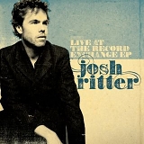 Ritter, Josh - Live At The Record Exchange EP
