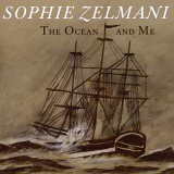 Sophie Zelmani - The Ocean And Me