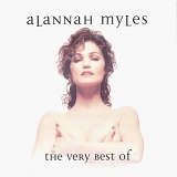 Myles, Alannah - The Very Best Of Alannah Myles