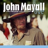 Mayall, John - The Private Collection