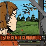 Death Is Not Glamorous - Wide Eyes