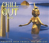 Various artists - CHILL OUT Vol.6 - Voyages into Trance and Ambient