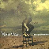 Violet Vision - First Sign of Communication