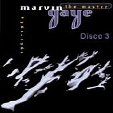 Marvin Gaye - The master: 1961-1984 (Disco 3)