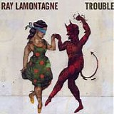Ray LaMontagne - Trouble