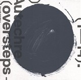 Autechre - Oversteps