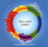 William Orbit - Pieces In A Modern Style 2