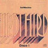Soft Machine - Third (Disco 1)