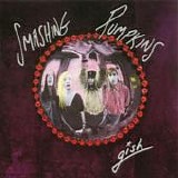 The Smashing Pumpkins - Gish
