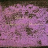 Mazzy Star - So tonight that I might see