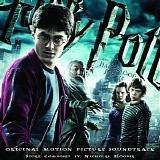Soundtrack - Harry Potter And The Half-Blood Prince