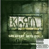 Korn - Greatest Hits Vol. 1
