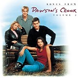 Soundtrack - Songs From Dawsons Creek Vol. 2
