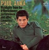 Paul Anka - Highlights From The O'Keefe Centre Performance And Other Favourites (Canada)