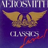 Aerosmith - Classics Live! (Canada)