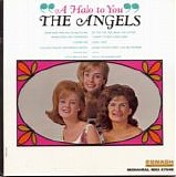The Angels - "A Halo To You" (US)