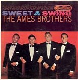 The Ames Brothers - Sweet & Swing (Canada)