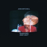 Mitchell, Joni - Shadows And Light