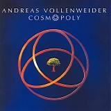 Andreas Vollenweider - Cosmopoly