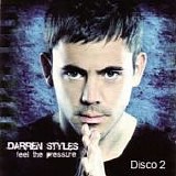 Darren Styles - Feel the pressure (Disco 2)