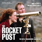 Nigel Clarke & Michael CsÃ¡nyi-Wills - The Rocket Post